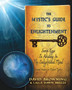The Mystic's Guide To Enlightenment