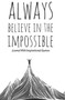 Journal with Inspirational Quotes : 120-Page Blank, Lined Writing Journal with Inspirational Quotes - Makes a Great Gift for Those Wanting an Inspiring Journal to Write in (5.25 X 8 Inches / White) : 17
