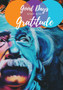 Good Days Start with Gratitude