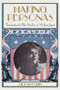 Making Personas : Transnational Film Stardom in Modern Japan by Hideaki Fujiki - Hardback