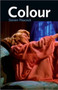 Colour by Steven Peacock - Hardback