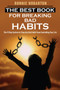 The Best Book for Breaking Bad Habits