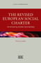 The Revised European Social Charter : An Article by Article Commentary