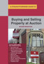 Buying And Selling Property At Auction : A Straightforward Guide