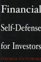 Financial Self-Defense for Investors