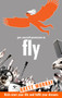 Give Yourself Permission To Fly : Kick-Start Your Life and Fulfil Your Dreams