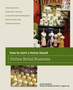How to Start a Home-based Online Retail Business