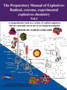 The Preparatory Manual of Explosives : Radical, Extreme, Experimental Explosives Chemistry Vol.1