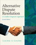 Alternative Dispute Resolution : A Conflict Diagnosis Approach
