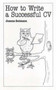 How to Write a Successful CV