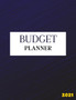 Budget Planner 2021 : Yearly Summary, Monthly And Weekly Budget, Daily Planner And Reminder OF Your Bills: Yearly Summary, Monthly And Weekly Budget, Daily Planner And Reminder OF Your Bills
