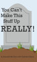 You Can't Make This Stuff up Really! by Kenneth McClure - Hardback