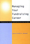 Managing Your Fundraising Career