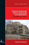 Political Culture and Conflict Resolution in the Arab World : Lebanon and Algeria
