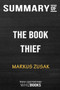Summary of the Book Thief : Trivia/Quiz for Fans