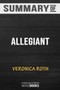 Summary of Allegiant (Divergent Series) : Trivia/Quiz for Fans