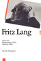 Fritz Lang : Genre and Representation in His American Films by Reynold Humphries - Paperback