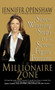 The Millionaire Zone : Seven Winning Steps to a Seven-Figure Fortune