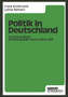 Politik in Deutschland : Systemvergleich Bundesrepublik Deutschland - DDR