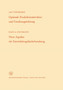 Optimale Produktionsstruktur und Forschungsrichtung / Neue Aspekte der Entwicklungslanderforschung : 201