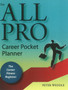 The All Pro Career Pocket Planner : The Career Fitness Regimen