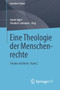 Eine Theologie der Menschenrechte : Frieden und Recht * Band 2