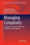 Managing Complexity : Challenges for Industrial Engineering and Operations Management