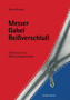 Messer, Gabel, Reissverschluss : Die Evolution der Gebrauchsgegenstande