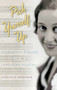 Pick Yourself Up : Dorothy Fields and the American Musical by Charlotte Greenspan - Hardback