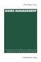 Issues Management : Theoretische Konzepte und praktische Umsetzung. Eine Bestandsaufnahme