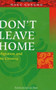 Don't Leave Home : Migration and the Chinese Don't Leave Home : Migration and the Chinese