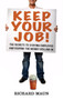 How to Keep Your Job