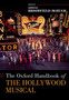 The Oxford Handbook of the Hollywood Musical by Dominic Broomfield-McHugh - Hardback