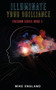 Illuminate Your Brilliance : Freedom Series Book 3