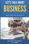 Let's Talk About Business Credit and How to Build It