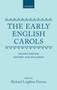 The Early English Carols by R.L. Greene - Hardback