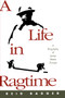 A Life in Ragtime : A Biography of James Reese Europe by Reid Badger - Paperback