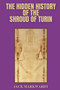 The Hidden History of The Shroud of Turin