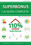 Superbonus : la guida completa