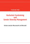 Hochschul-Fundraising und Gender Diversity Management : Brucken zwischen Wissenschaft und Wirtschaft