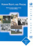 Human Rights and Prisons, Manual on Human Rights Training for Prison Officials : Professional Training Series. 11