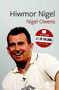 Stori Sydyn: Hiwmor Nigel by Nigel Owens - Paperback