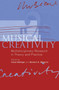 Musical Creativity : Multidisciplinary Research in Theory and Practice by Irene Deliege - Paperback