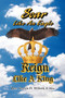 Soar Like an Eagle, Reign Like a King