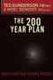 The 200 Year Plan : America's Shadow Government & The Great Deceit