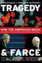 Tragedy and Farce