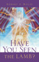 Have You Seen the Lamb?