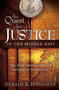 Quest For Justice In The Middle East, The