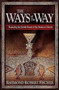 Ways Of The Way, The