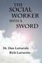 THE Social Worker with A Sword